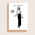 Dusty Spring Rolls – illustrated portrait greeting card, front