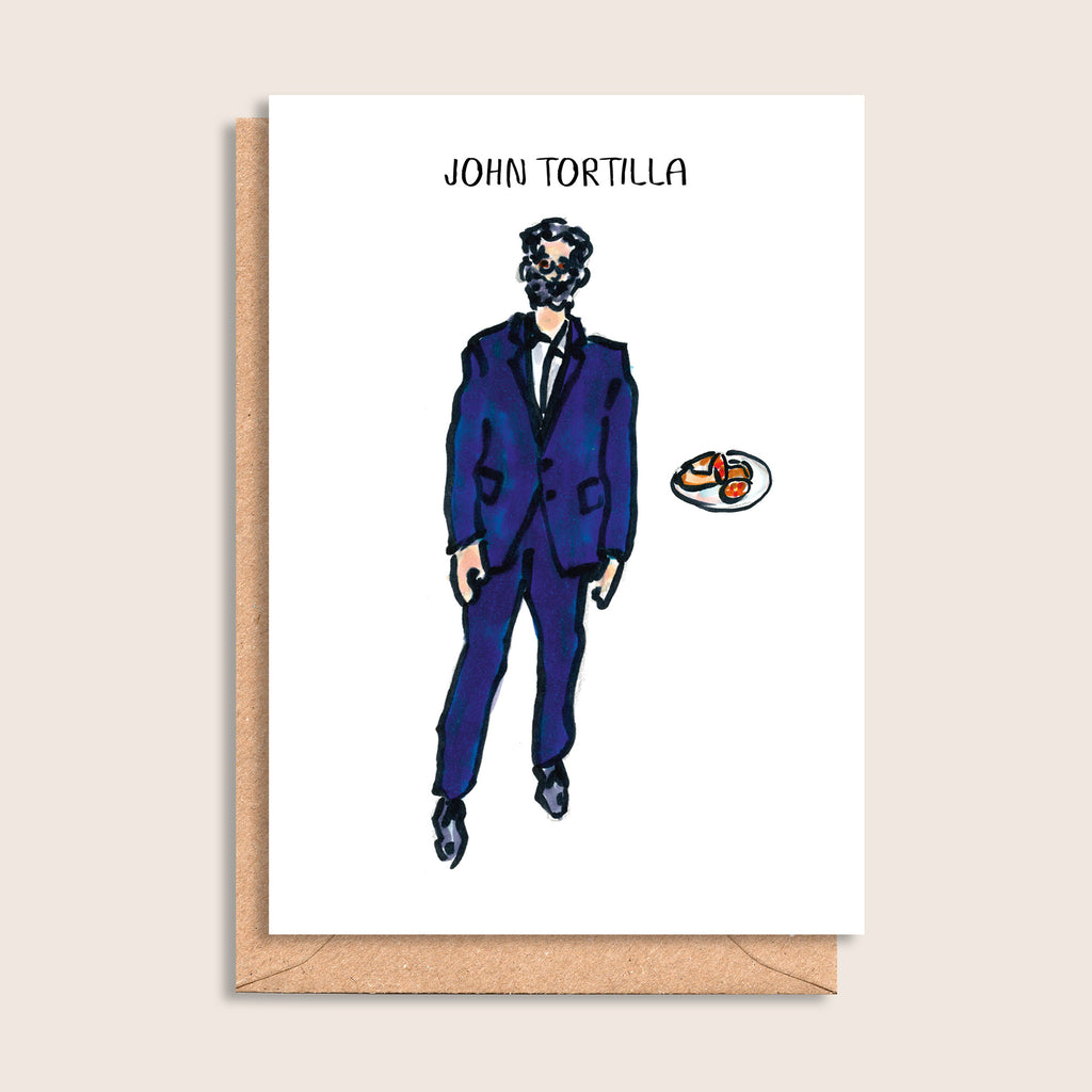 John Tortilla – illustrated portrait greeting card, front