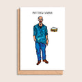 Matthew Sarnie – illustrated portrait greeting card, front
